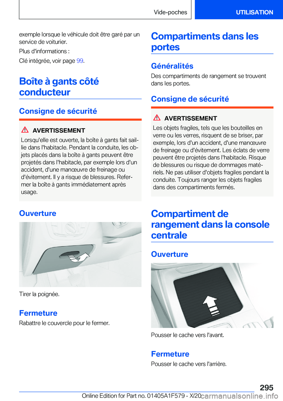 BMW X3 M 2021  Notices Demploi (in French) �e�x�e�m�p�l�e��l�o�r�s�q�u�e��l�e��v�é�h�i�c�u�l�e��d�o�i�t��ê�t�r�e��g�a�r�é��p�a�r��u�n�s�e�r�v�i�c�e��d�e��v�o�i�t�u�r�i�e�r�.
�P�l�u�s��d�'�i�n�f�o�r�m�a�t�i�o�n�s��:
�C�l�é�