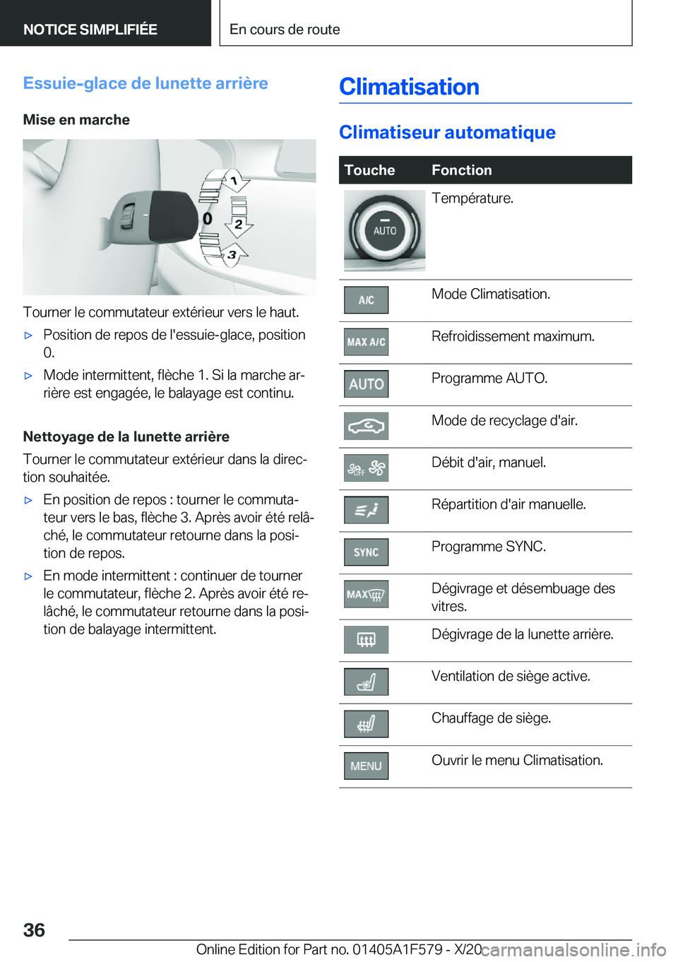 BMW X3 M 2021  Notices Demploi (in French) �E�s�s�u�i�e�-�g�l�a�c�e��d�e��l�u�n�e�t�t�e��a�r�r�i�è�r�e�M�i�s�e��e�n��m�a�r�c�h�e
�T�o�u�r�n�e�r��l�e��c�o�m�m�u�t�a�t�e�u�r��e�x�t�é�r�i�e�u�r��v�e�r�s��l�e��h�a�u�t�.
'x�P�o�s�i