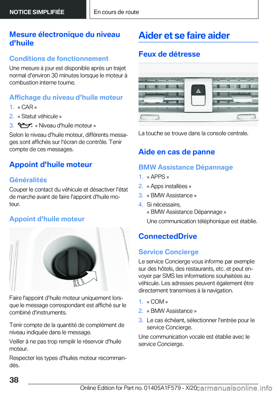 BMW X3 M 2021  Notices Demploi (in French) �M�e�s�u�r�e��é�l�e�c�t�r�o�n�i�q�u�e��d�u��n�i�v�e�a�u
�d�'�h�u�i�l�e
�C�o�n�d�i�t�i�o�n�s��d�e��f�o�n�c�t�i�o�n�n�e�m�e�n�t
�U�n�e��m�e�s�u�r�e��