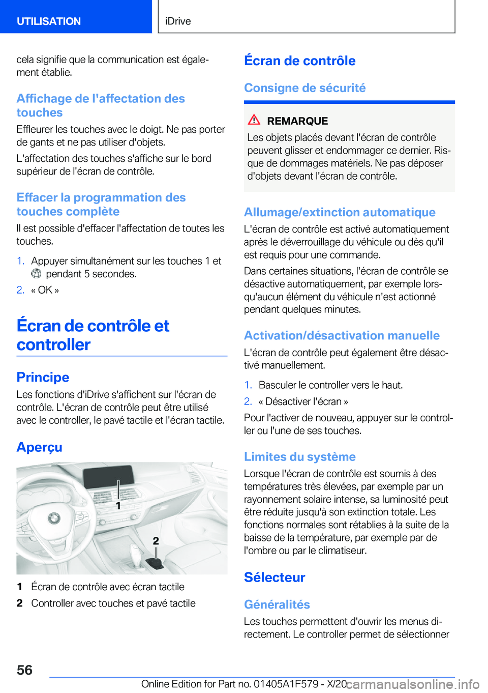 BMW X3 M 2021  Notices Demploi (in French) �c�e�l�a��s�i�g�n�i�f�i�e��q�u�e��l�a��c�o�m�m�u�n�i�c�a�t�i�o�n��e�s�t��é�g�a�l�ej
�m�e�n�t��é�t�a�b�l�i�e�.
�A�f�f�i�c�h�a�g�e��d�e��l�'�a�f�f�e�c�t�a�t�i�o�n��d�e�s
�t�o�u�c�h�e�s
