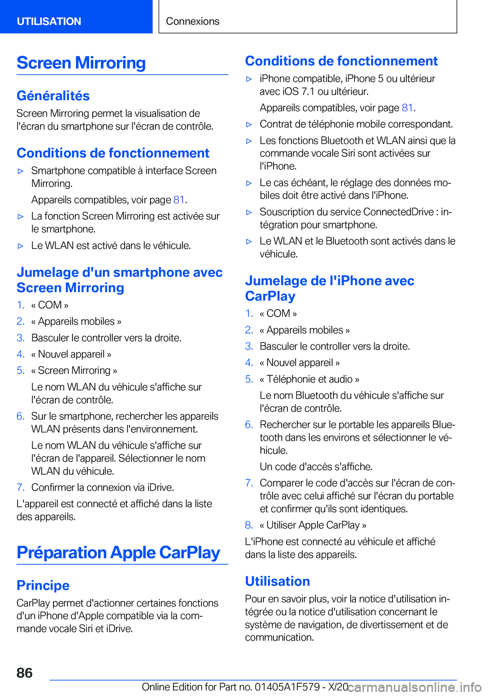 BMW X3 M 2021  Notices Demploi (in French) �S�c�r�e�e�n��M�i�r�r�o�r�i�n�g
�G�é�n�é�r�a�l�i�t�é�s�S�c�r�e�e�n��M�i�r�r�o�r�i�n�g��p�e�r�m�e�t��l�a��v�i�s�u�a�l�i�s�a�t�i�o�n��d�e
�l�'�é�c�r�a�n��d�u��s�m�a�r�t�p�h�o�n�e��s�u�r