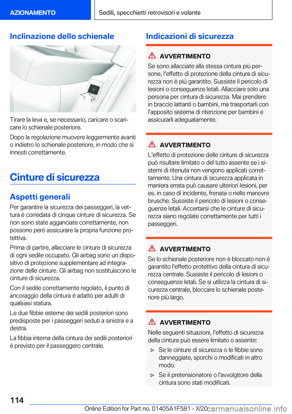 BMW X3 M 2021  Libretti Di Uso E manutenzione (in Italian) �I�n�c�l�i�n�a�z�i�o�n�e��d�e�l�l�o��s�c�h�i�e�n�a�l�e
�T�i�r�a�r�e��l�a��l�e�v�a��e�,��s�e��n�e�c�e�s�s�a�r�i�o�,��c�a�r�i�c�a�r�e��o��s�c�a�r�iª�c�a�r�e��l�o��s�c�h�i�e�n�a�l�e��p�o�s