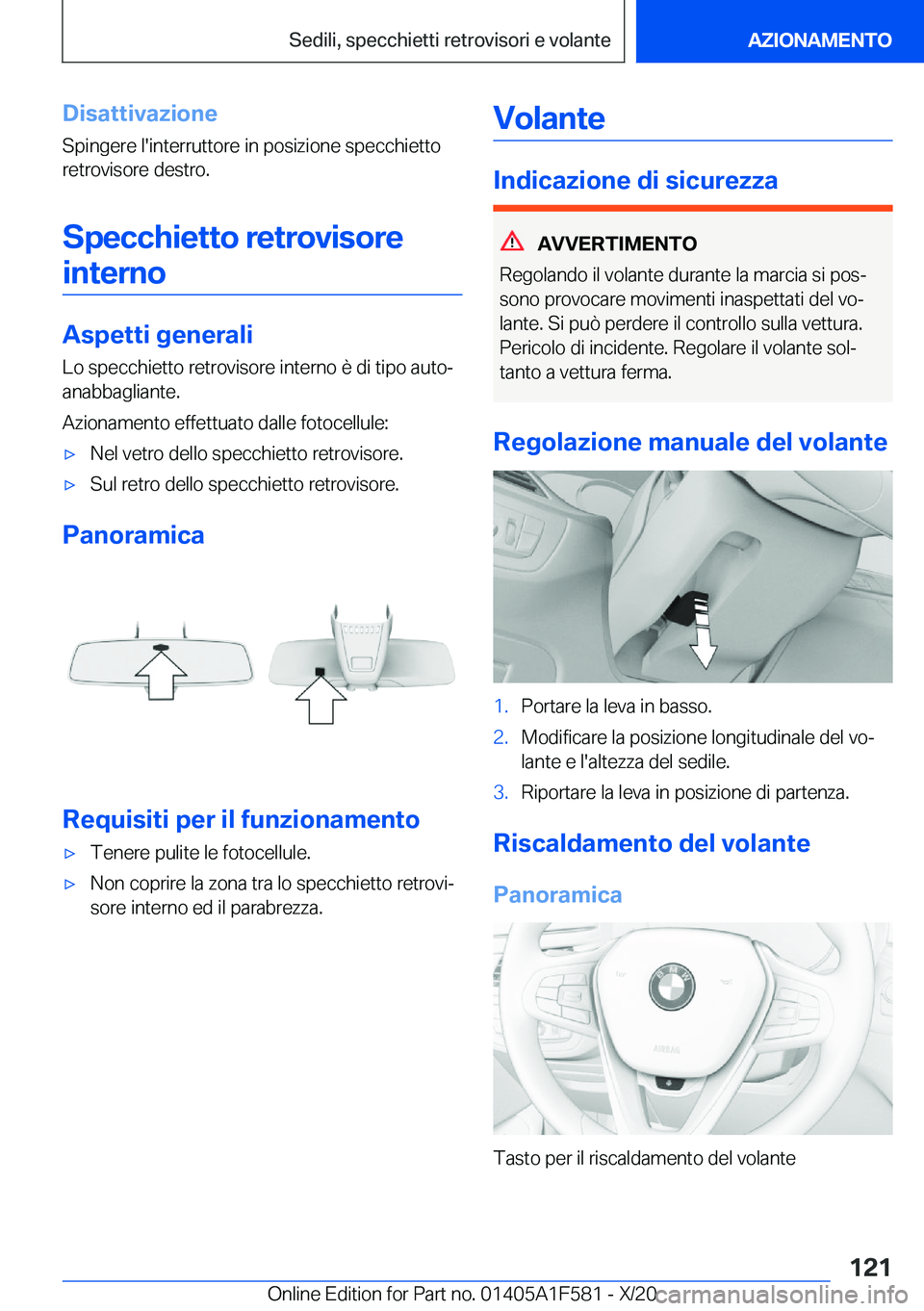 BMW X3 M 2021  Libretti Di Uso E manutenzione (in Italian) �D�i�s�a�t�t�i�v�a�z�i�o�n�e�S�p�i�n�g�e�r�e��l�'�i�n�t�e�r�r�u�t�t�o�r�e��i�n��p�o�s�i�z�i�o�n�e��s�p�e�c�c�h�i�e�t�t�o
�r�e�t�r�o�v�i�s�o�r�e��d�e�s�t�r�o�.
�S�p�e�c�c�h�i�e�t�t�o��r�e�t�r