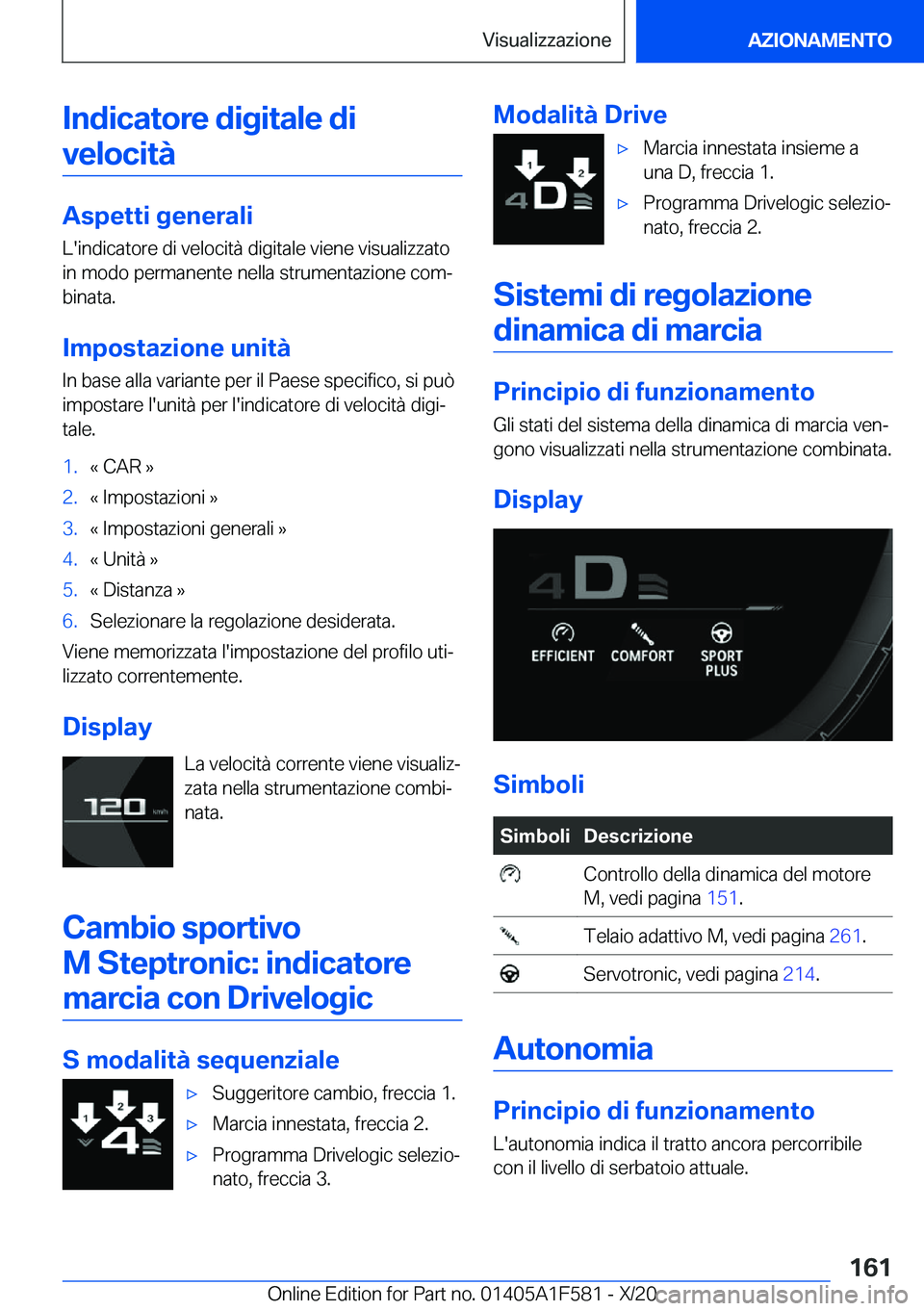 BMW X3 M 2021  Libretti Di Uso E manutenzione (in Italian) �I�n�d�i�c�a�t�o�r�e��d�i�g�i�t�a�l�e��d�i�v�e�l�o�c�i�t�