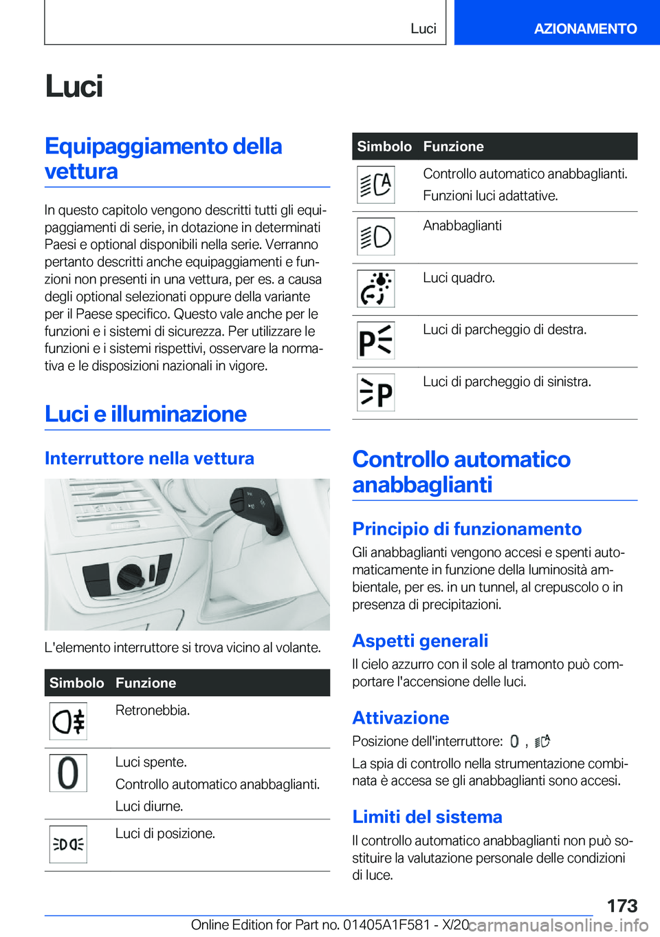 BMW X3 M 2021  Libretti Di Uso E manutenzione (in Italian) �L�u�c�i�E�q�u�i�p�a�g�g�i�a�m�e�n�t�o��d�e�l�l�a�v�e�t�t�u�r�a
�I�n��q�u�e�s�t�o��c�a�p�i�t�o�l�o��v�e�n�g�o�n�o��d�e�s�c�r�i�t�t�i��t�u�t�t�i��g�l�i��e�q�u�iª
�p�a�g�g�i�a�m�e�n�t�i��d�i�