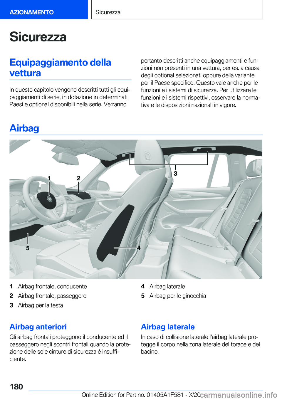 BMW X3 M 2021  Libretti Di Uso E manutenzione (in Italian) �S�i�c�u�r�e�z�z�a�E�q�u�i�p�a�g�g�i�a�m�e�n�t�o��d�e�l�l�a�v�e�t�t�u�r�a
�I�n��q�u�e�s�t�o��c�a�p�i�t�o�l�o��v�e�n�g�o�n�o��d�e�s�c�r�i�t�t�i��t�u�t�t�i��g�l�i��e�q�u�iª
�p�a�g�g�i�a�m�e�n�