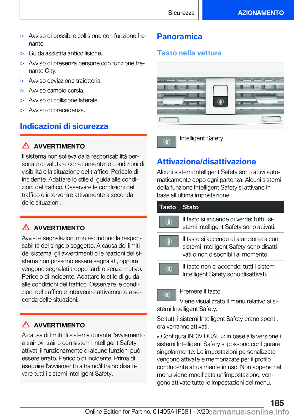 BMW X3 M 2021  Libretti Di Uso E manutenzione (in Italian) 'x�A�v�v�i�s�o��d�i��p�o�s�s�i�b�i�l�e��c�o�l�l�i�s�i�o�n�e��c�o�n��f�u�n�z�i�o�n�e��f�r�eª
�n�a�n�t�e�.'x�G�u�i�d�a��a�s�s�i�s�t�i�t�a��a�n�t�i�c�o�l�l�i�s�i�o�n�e�.'x�A�v�v�i�s