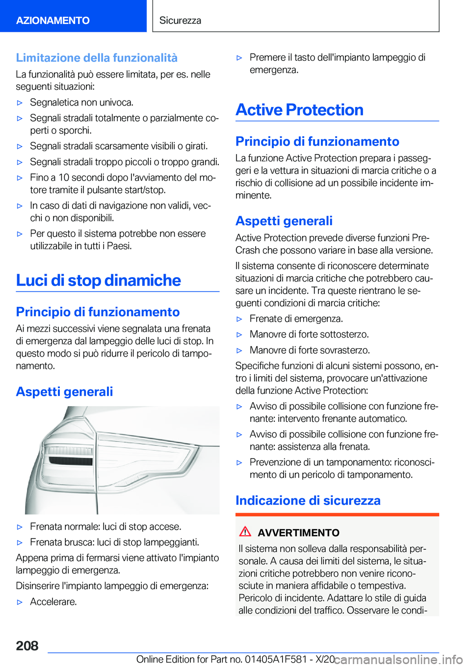 BMW X3 M 2021  Libretti Di Uso E manutenzione (in Italian) �L�i�m�i�t�a�z�i�o�n�e��d�e�l�l�a��f�u�n�z�i�o�n�a�l�i�t�