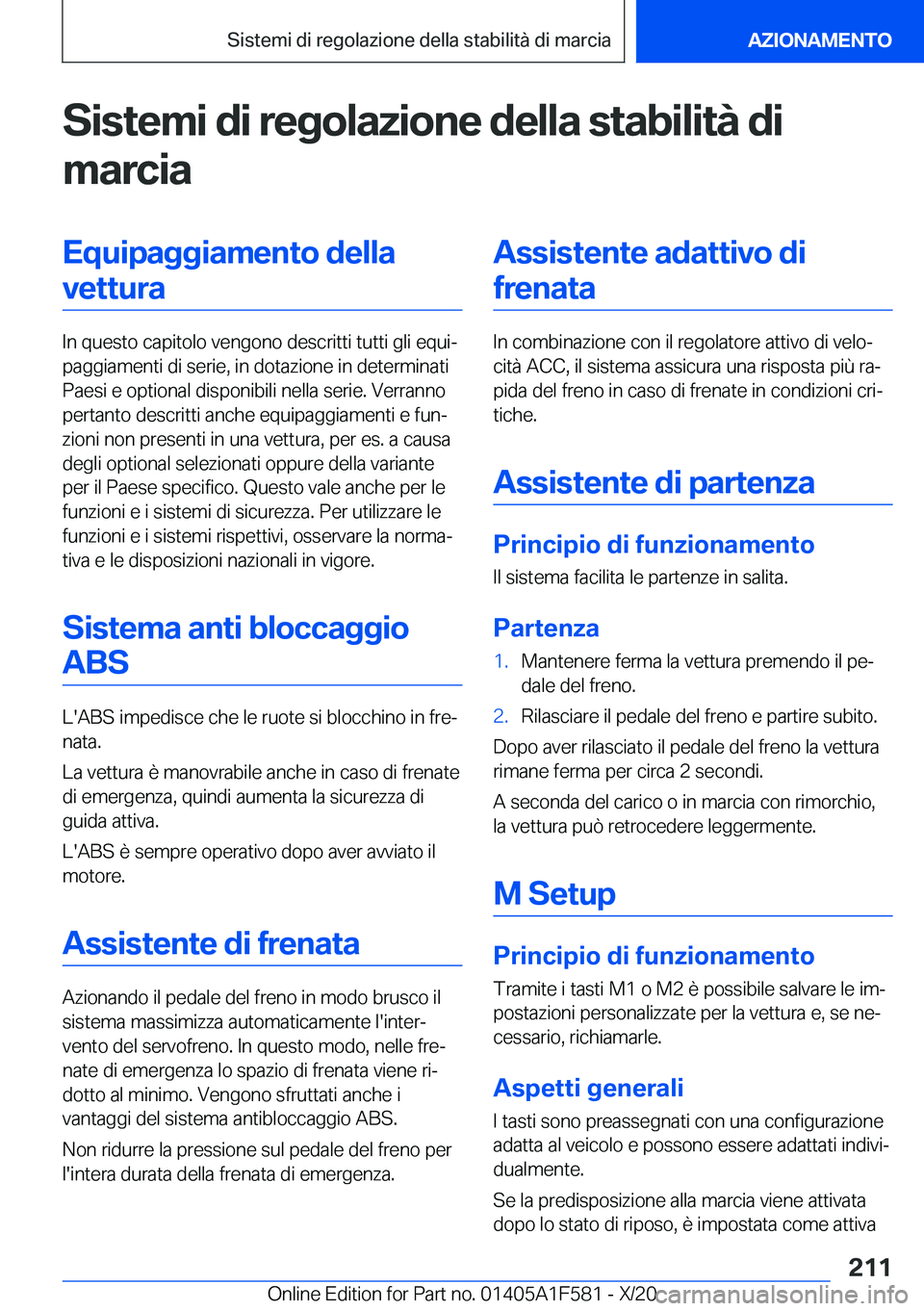 BMW X3 M 2021  Libretti Di Uso E manutenzione (in Italian) �S�i�s�t�e�m�i��d�i��r�e�g�o�l�a�z�i�o�n�e��d�e�l�l�a��s�t�a�b�i�l�i�t�