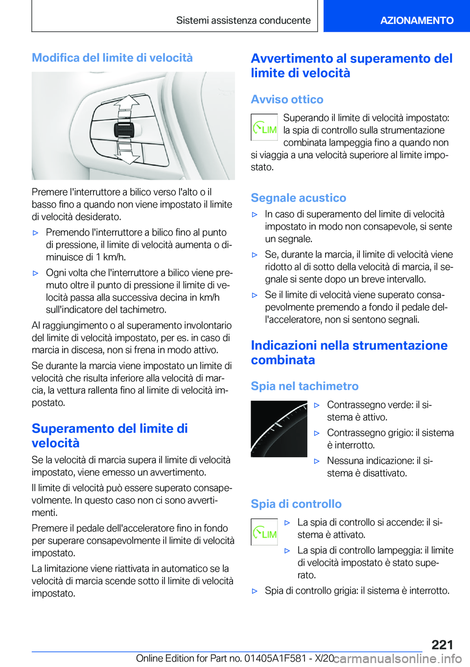 BMW X3 M 2021  Libretti Di Uso E manutenzione (in Italian) �M�o�d�i�f�i�c�a��d�e�l��l�i�m�i�t�e��d�i��v�e�l�o�c�i�t�