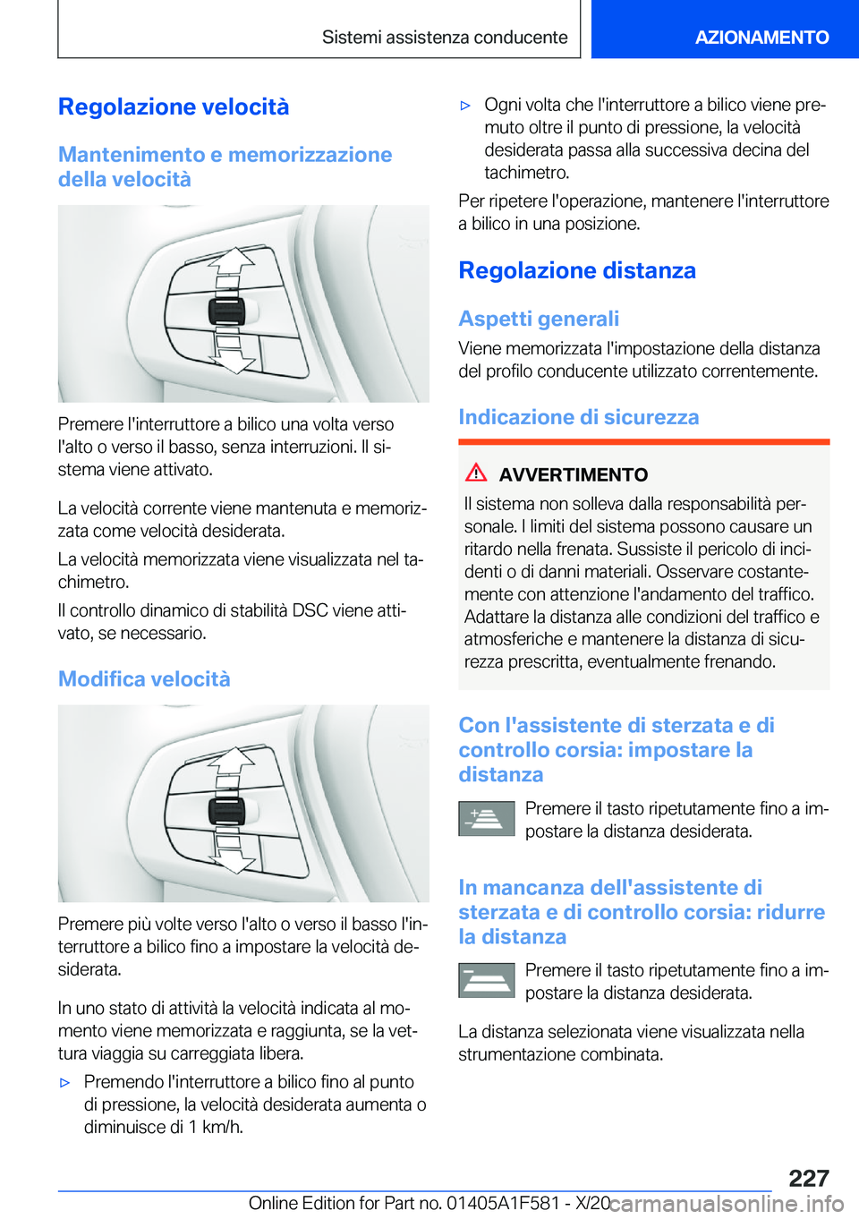 BMW X3 M 2021  Libretti Di Uso E manutenzione (in Italian) �R�e�g�o�l�a�z�i�o�n�e��v�e�l�o�c�i�t�