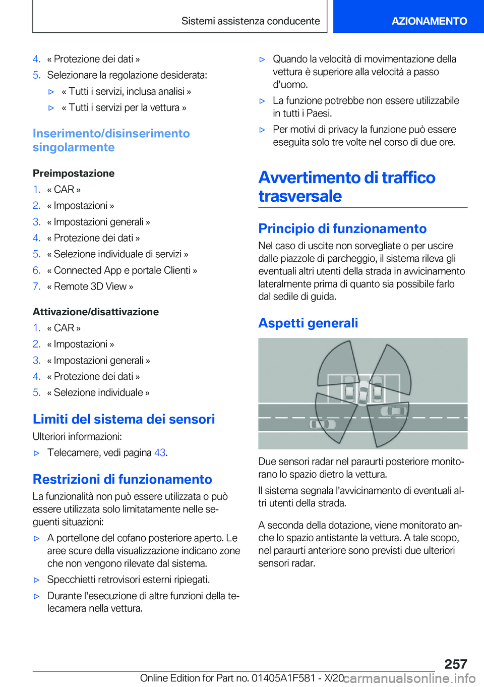 BMW X3 M 2021  Libretti Di Uso E manutenzione (in Italian) �4�.�«��P�r�o�t�e�z�i�o�n�e��d�e�i��d�a�t�i��{�5�.�S�e�l�e�z�i�o�n�a�r�e��l�a��r�e�g�o�l�a�z�i�o�n�e��d�e�s�i�d�e�r�a�t�a�:'x�«��T�u�t�t�i��i��s�e�r�v�i�z�i�,��i�n�c�l�u�s�a��a�n�a�l
