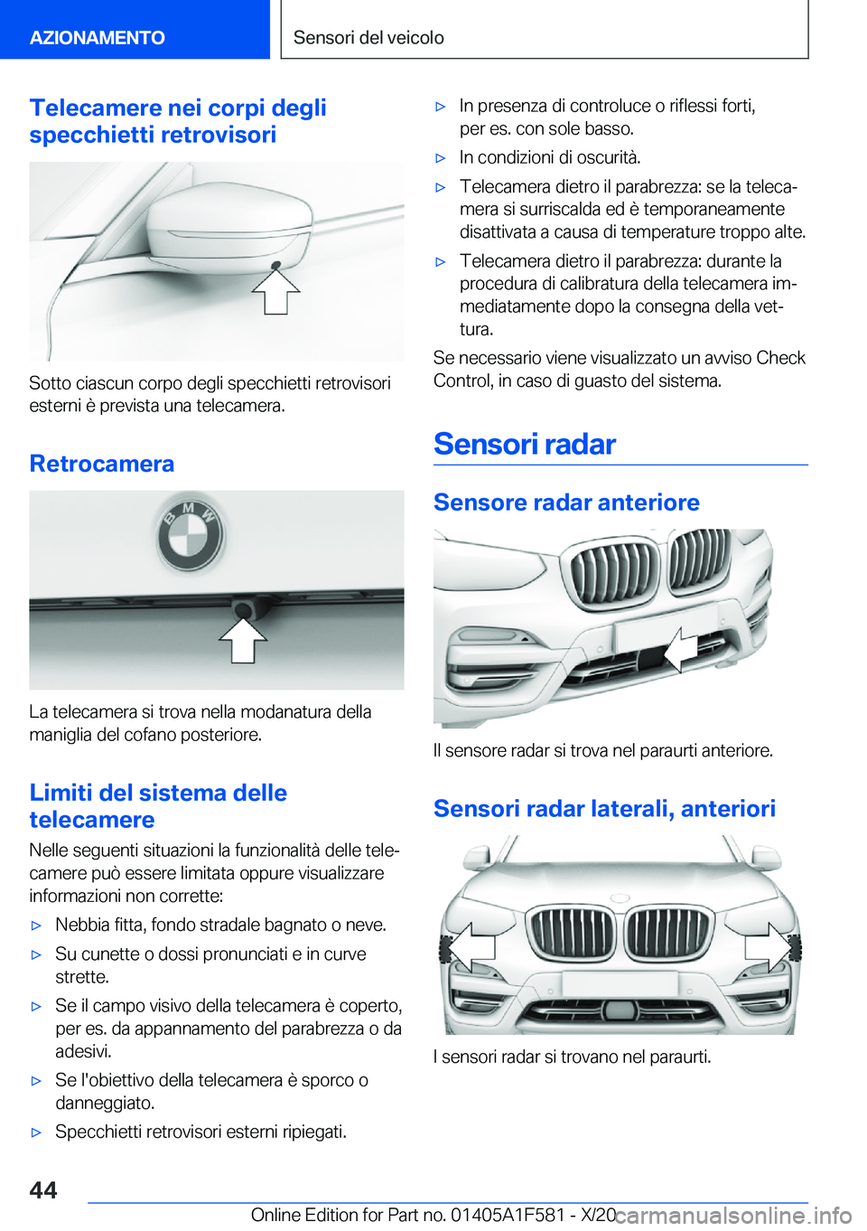 BMW X3 M 2021  Libretti Di Uso E manutenzione (in Italian) �T�e�l�e�c�a�m�e�r�e��n�e�i��c�o�r�p�i��d�e�g�l�i
�s�p�e�c�c�h�i�e�t�t�i��r�e�t�r�o�v�i�s�o�r�i
�S�o�t�t�o��c�i�a�s�c�u�n��c�o�r�p�o��d�e�g�l�i��s�p�e�c�c�h�i�e�t�t�i��r�e�t�r�o�v�i�s�o�r�i �