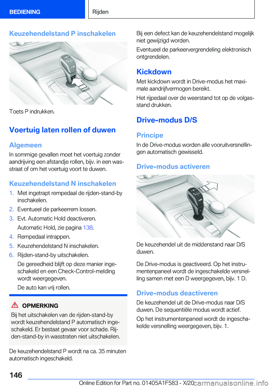 BMW X3 M 2021  Instructieboekjes (in Dutch) �K�e�u�z�e�h�e�n�d�e�l�s�t�a�n�d��P��i�n�s�c�h�a�k�e�l�e�n
�T�o�e�t�s��P��i�n�d�r�u�k�k�e�n�.�V�o�e�r�t�u�i�g��l�a�t�e�n��r�o�l�l�e�n��o�f��d�u�w�e�n �A�l�g�e�m�e�e�n
�I�n��s�o�m�m�i�g�e��g�