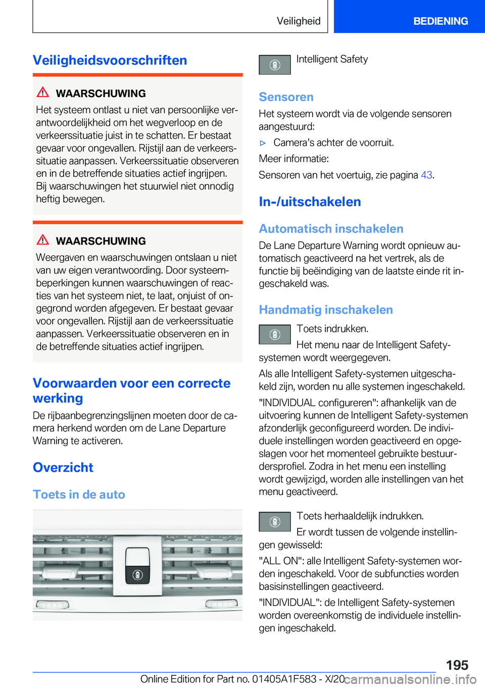 BMW X3 M 2021  Instructieboekjes (in Dutch) �V�e�i�l�i�g�h�e�i�d�s�v�o�o�r�s�c�h�r�i�f�t�e�n
�W�A�A�R�S�C�H�U�W�I�N�G
�H�e�t��s�y�s�t�e�e�m��o�n�t�l�a�s�t��u��n�i�e�t��v�a�n��p�e�r�s�o�o�n�l�i�j�k�e��v�e�rj
�a�n�t�w�o�o�r�d�e�l�i�j�k�h�