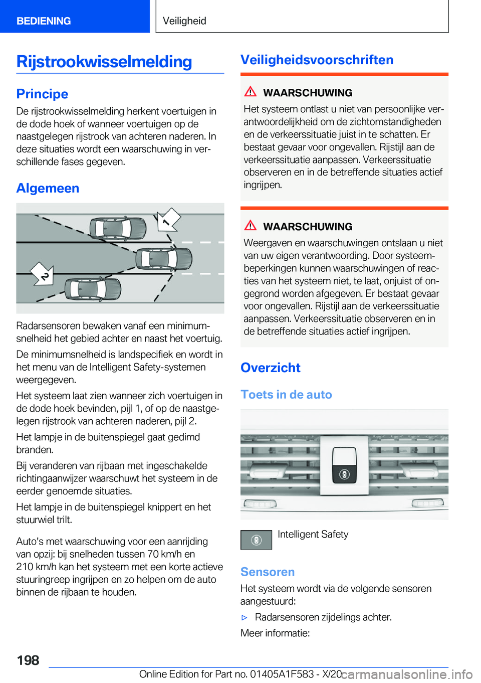 BMW X3 M 2021  Instructieboekjes (in Dutch) �R�i�j�s�t�r�o�o�k�w�i�s�s�e�l�m�e�l�d�i�n�g
�P�r�i�n�c�i�p�e�D�e��r�i�j�s�t�r�o�o�k�w�i�s�s�e�l�m�e�l�d�i�n�g��h�e�r�k�e�n�t��v�o�e�r�t�u�i�g�e�n��i�n
�d�e��d�o�d�e��h�o�e�k��o�f��w�a�n�n�e�e