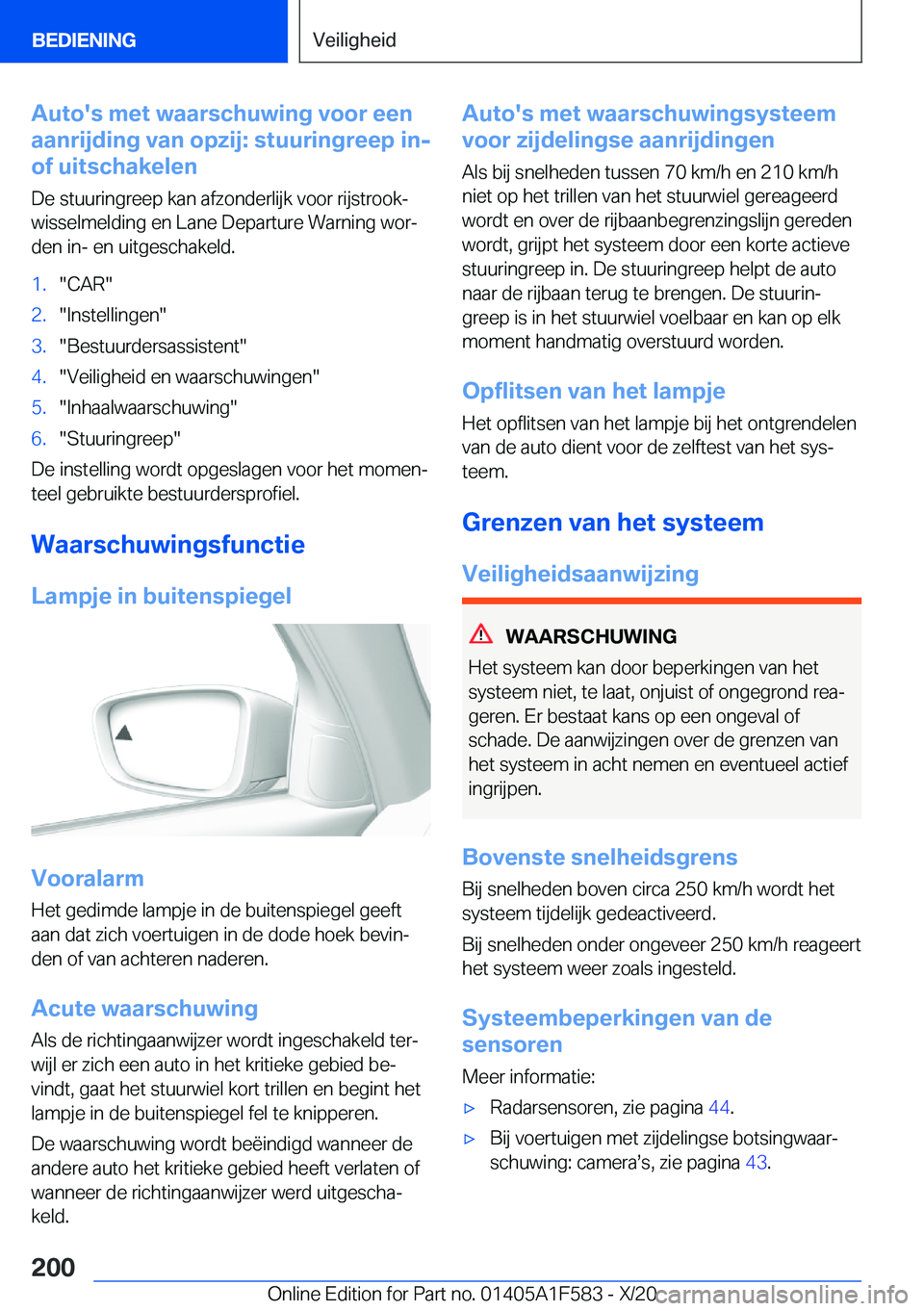 BMW X3 M 2021  Instructieboekjes (in Dutch) �A�u�t�o�'�s��m�e�t��w�a�a�r�s�c�h�u�w�i�n�g��v�o�o�r��e�e�n
�a�a�n�r�i�j�d�i�n�g��v�a�n��o�p�z�i�j�:��s�t�u�u�r�i�n�g�r�e�e�p��i�n�-
�o�f��u�i�t�s�c�h�a�k�e�l�e�n
�D�e��s�t�u�u�r�i�n�g�