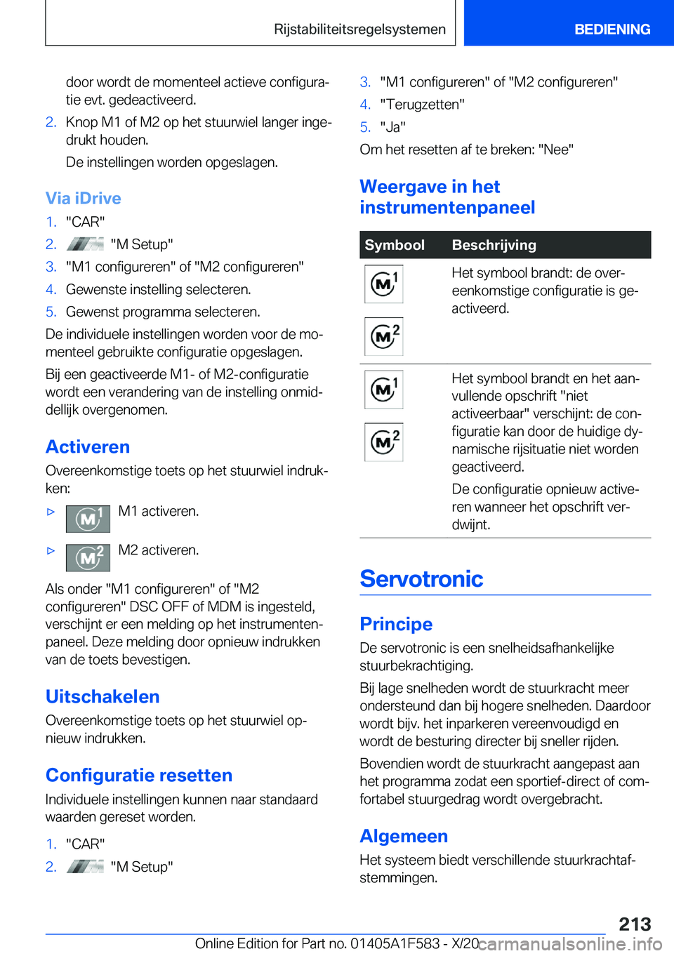 BMW X3 M 2021  Instructieboekjes (in Dutch) �d�o�o�r��w�o�r�d�t��d�e��m�o�m�e�n�t�e�e�l��a�c�t�i�e�v�e��c�o�n�f�i�g�u�r�aj�t�i�e��e�v�t�.��g�e�d�e�a�c�t�i�v�e�e�r�d�.�2�.�K�n�o�p��M�1��o�f��M�2��o�p��h�e�t��s�t�u�u�r�w�i�e�l��l�a