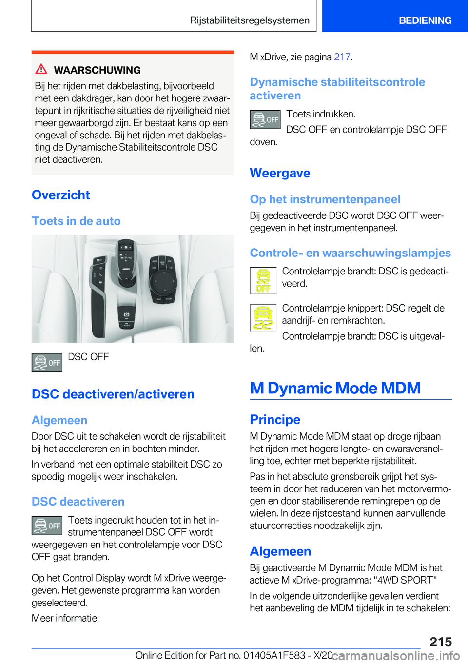 BMW X3 M 2021  Instructieboekjes (in Dutch) �W�A�A�R�S�C�H�U�W�I�N�G
�B�i�j��h�e�t��r�i�j�d�e�n��m�e�t��d�a�k�b�e�l�a�s�t�i�n�g�,��b�i�j�v�o�o�r�b�e�e�l�d �m�e�t��e�e�n��d�a�k�d�r�a�g�e�r�,��k�a�n��d�o�o�r��h�e�t��h�o�g�e�r�e��z�w�a