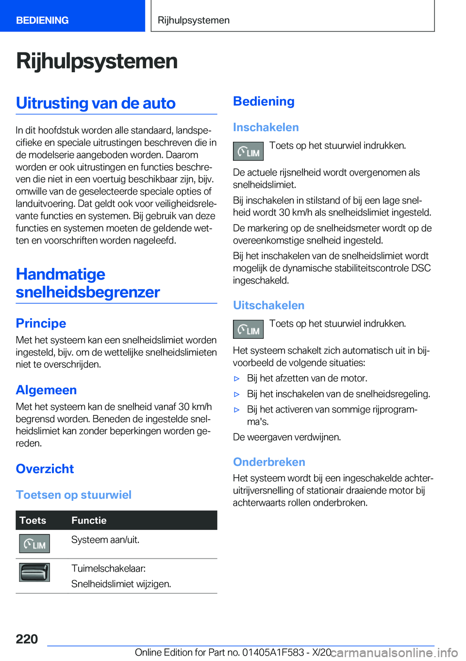 BMW X3 M 2021  Instructieboekjes (in Dutch) �R�i�j�h�u�l�p�s�y�s�t�e�m�e�n�U�i�t�r�u�s�t�i�n�g��v�a�n��d�e��a�u�t�o
�I�n��d�i�t��h�o�o�f�d�s�t�u�k��w�o�r�d�e�n��a�l�l�e��s�t�a�n�d�a�a�r�d�,��l�a�n�d�s�p�ej�c�i�f�i�e�k�e��e�n��s�p�e�