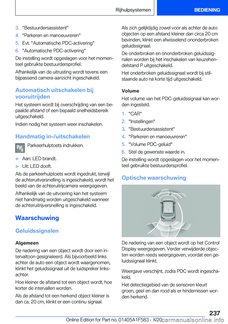 BMW X3 M 2021  Instructieboekjes (in Dutch) �3�.��B�e�s�t�u�u�r�d�e�r�s�a�s�s�i�s�t�e�n�t��4�.��P�a�r�k�e�r�e�n��e�n��m�a�n�o�e�u�v�r�e�r�e�n��5�.�E�v�t�.���A�u�t�o�m�a�t�i�s�c�h�e��P�D�C�-�a�c�t�i�v�e�r�i�n�g��6�.��A�u�t�o�m�a�t�i�s