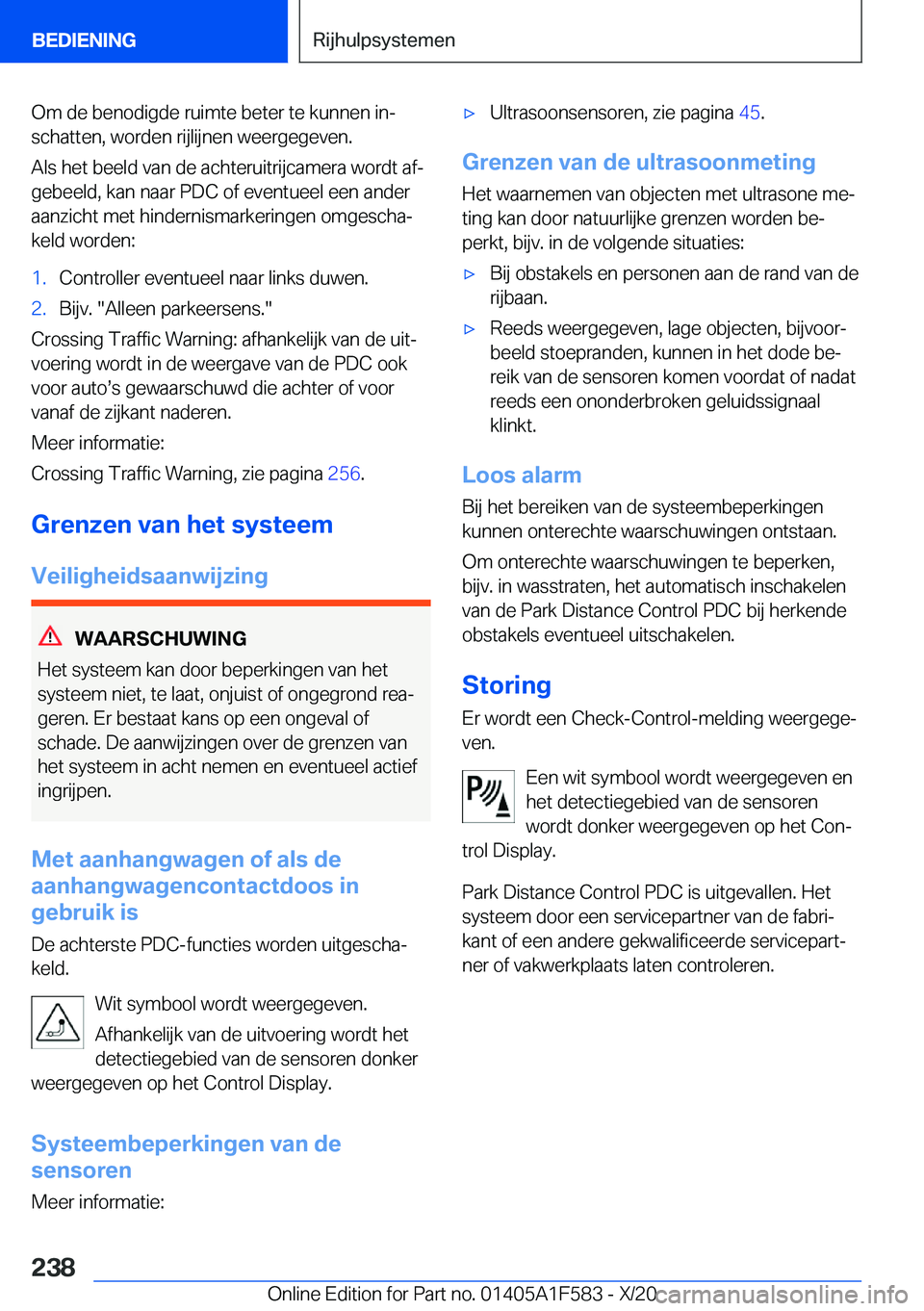 BMW X3 M 2021  Instructieboekjes (in Dutch) �O�m��d�e��b�e�n�o�d�i�g�d�e��r�u�i�m�t�e��b�e�t�e�r��t�e��k�u�n�n�e�n��i�nj�s�c�h�a�t�t�e�n�,��w�o�r�d�e�n��r�i�j�l�i�j�n�e�n��w�e�e�r�g�e�g�e�v�e�n�.
�A�l�s��h�e�t��b�e�e�l�d��v�a�n��