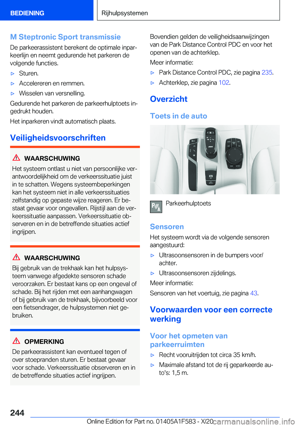 BMW X3 M 2021  Instructieboekjes (in Dutch) �M��S�t�e�p�t�r�o�n�i�c��S�p�o�r�t��t�r�a�n�s�m�i�s�s�i�e
�D�e��p�a�r�k�e�e�r�a�s�s�i�s�t�e�n�t��b�e�r�e�k�e�n�t��d�e��o�p�t�i�m�a�l�e��i�n�p�a�rj
�k�e�e�r�l�i�j�n��e�n��n�e�e�m�t��g�e�d�u