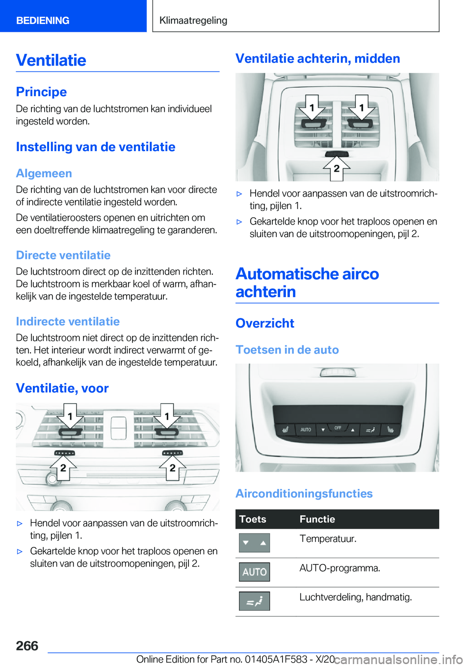 BMW X3 M 2021  Instructieboekjes (in Dutch) �V�e�n�t�i�l�a�t�i�e
�P�r�i�n�c�i�p�e
�D�e��r�i�c�h�t�i�n�g��v�a�n��d�e��l�u�c�h�t�s�t�r�o�m�e�n��k�a�n��i�n�d�i�v�i�d�u�e�e�l �i�n�g�e�s�t�e�l�d��w�o�r�d�e�n�.
�I�n�s�t�e�l�l�i�n�g��v�a�n��d