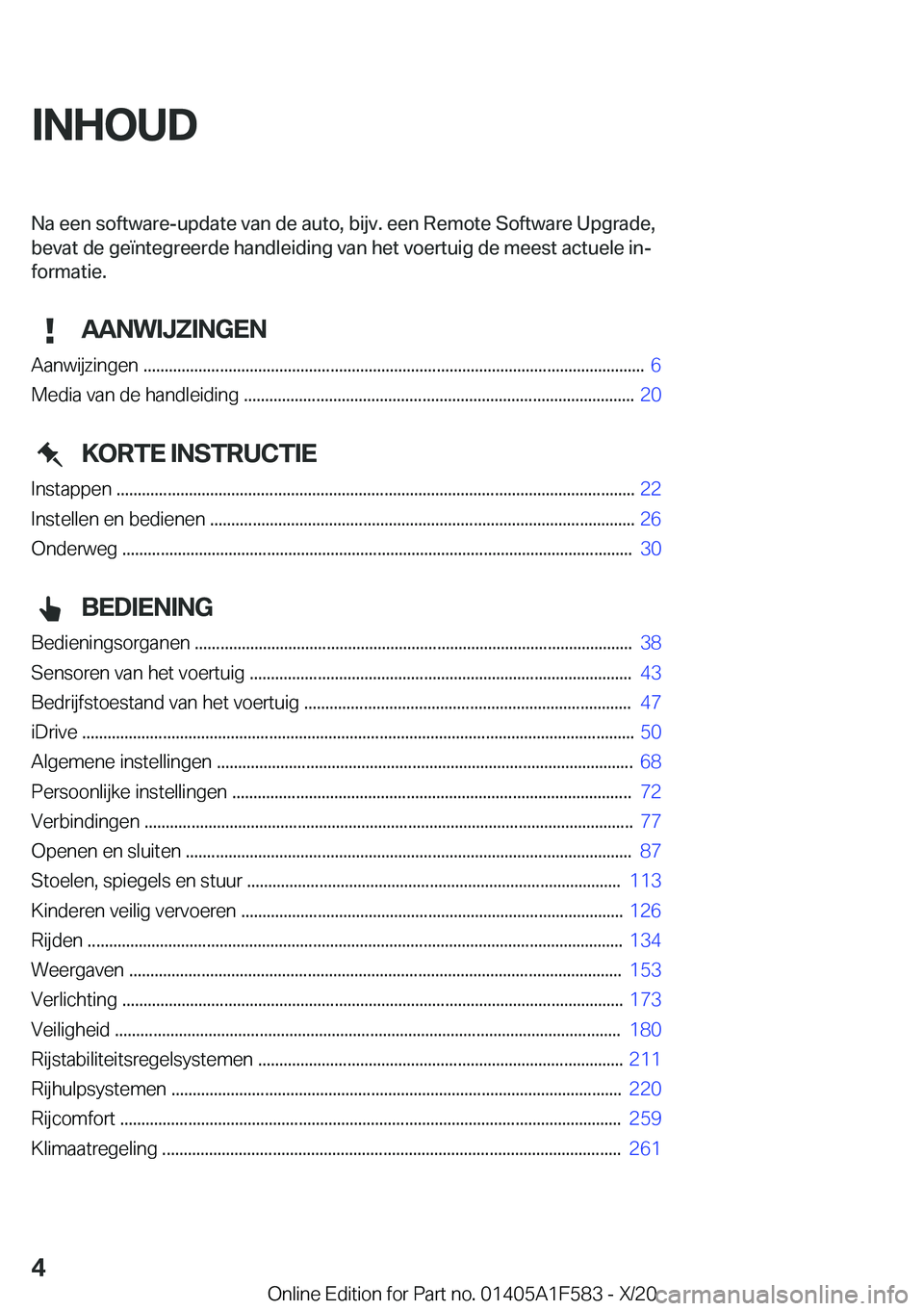 BMW X3 M 2021  Instructieboekjes (in Dutch) �I�N�H�O�U�D�N�a��e�e�n��s�o�f�t�w�a�r�e�-�u�p�d�a�t�e��v�a�n��d�e��a�u�t�o�,��b�i�j�v�.��e�e�n��R�e�m�o�t�e��S�o�f�t�w�a�r�e��U�p�g�r�a�d�e�,�b�e�v�a�t��d�e��g�e�