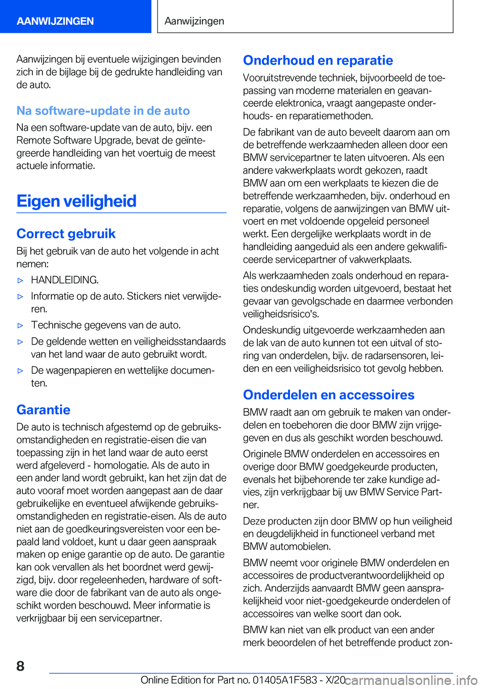 BMW X3 M 2021  Instructieboekjes (in Dutch) �A�a�n�w�i�j�z�i�n�g�e�n��b�i�j��e�v�e�n�t�u�e�l�e��w�i�j�z�i�g�i�n�g�e�n��b�e�v�i�n�d�e�n�z�i�c�h��i�n��d�e��b�i�j�l�a�g�e��b�i�j��d�e��g�e�d�r�u�k�t�e��h�a�n�d�l�e�i�d�i�n�g��v�a�n
�d�e�