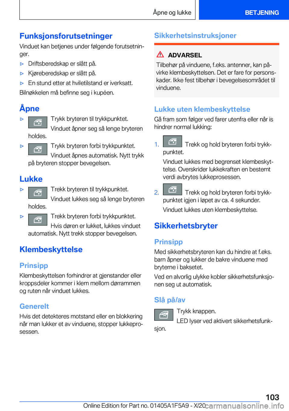 BMW X3 M 2021  InstruksjonsbØker (in Norwegian) �F�u�n�k�s�j�o�n�s�f�o�r�u�t�s�e�t�n�i�n�g�e�r
�V�i�n�d�u�e�t��k�a�n��b�e�t�j�e�n�e�s��u�n�d�e�r��f�