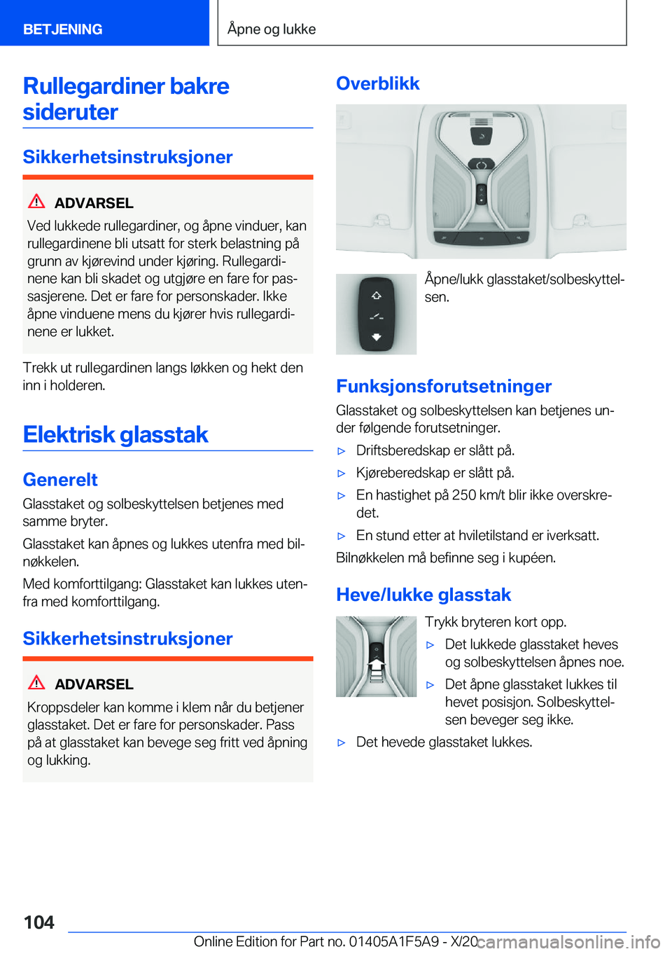 BMW X3 M 2021  InstruksjonsbØker (in Norwegian) �R�u�l�l�e�g�a�r�d�i�n�e�r��b�a�k�r�e�s�i�d�e�r�u�t�e�r
�S�i�k�k�e�r�h�e�t�s�i�n�s�t�r�u�k�s�j�o�n�e�r
�A�D�V�A�R�S�E�L
�V�e�d��l�u�k�k�e�d�e��r�u�l�l�e�g�a�r�d�i�n�e�r�,��o�g��å�p�n�e��v�i�n�d