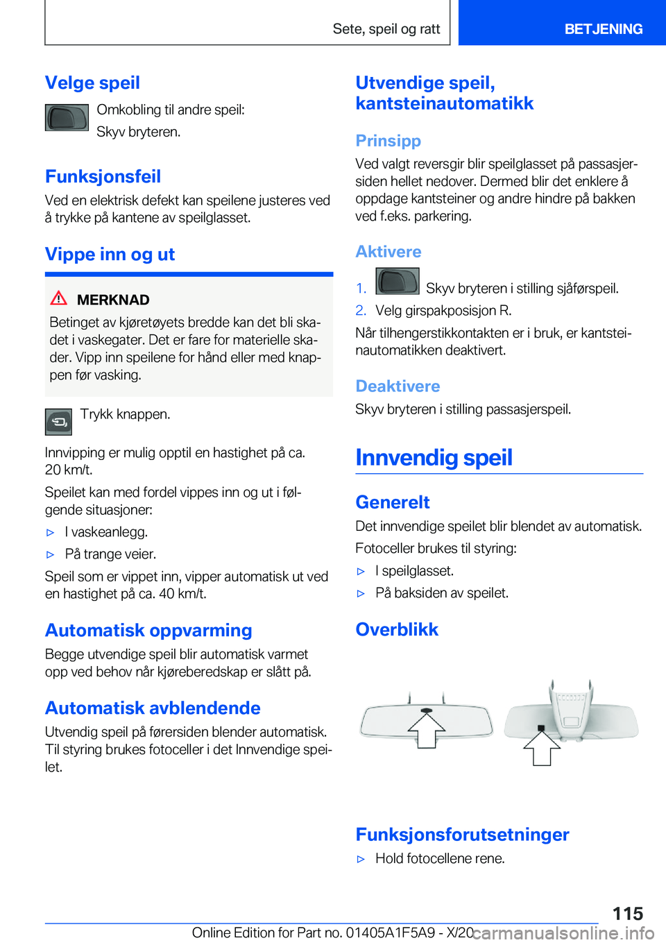 BMW X3 M 2021  InstruksjonsbØker (in Norwegian) �V�e�l�g�e��s�p�e�i�l�O�m�k�o�b�l�i�n�g��t�i�l��a�n�d�r�e��s�p�e�i�l�:
�S�k�y�v��b�r�y�t�e�r�e�n�.
�F�u�n�k�s�j�o�n�s�f�e�i�l
�V�e�d��e�n��e�l�e�k�t�r�i�s�k��d�e�f�e�k�t��k�a�n��s�p�e�i�l�e�