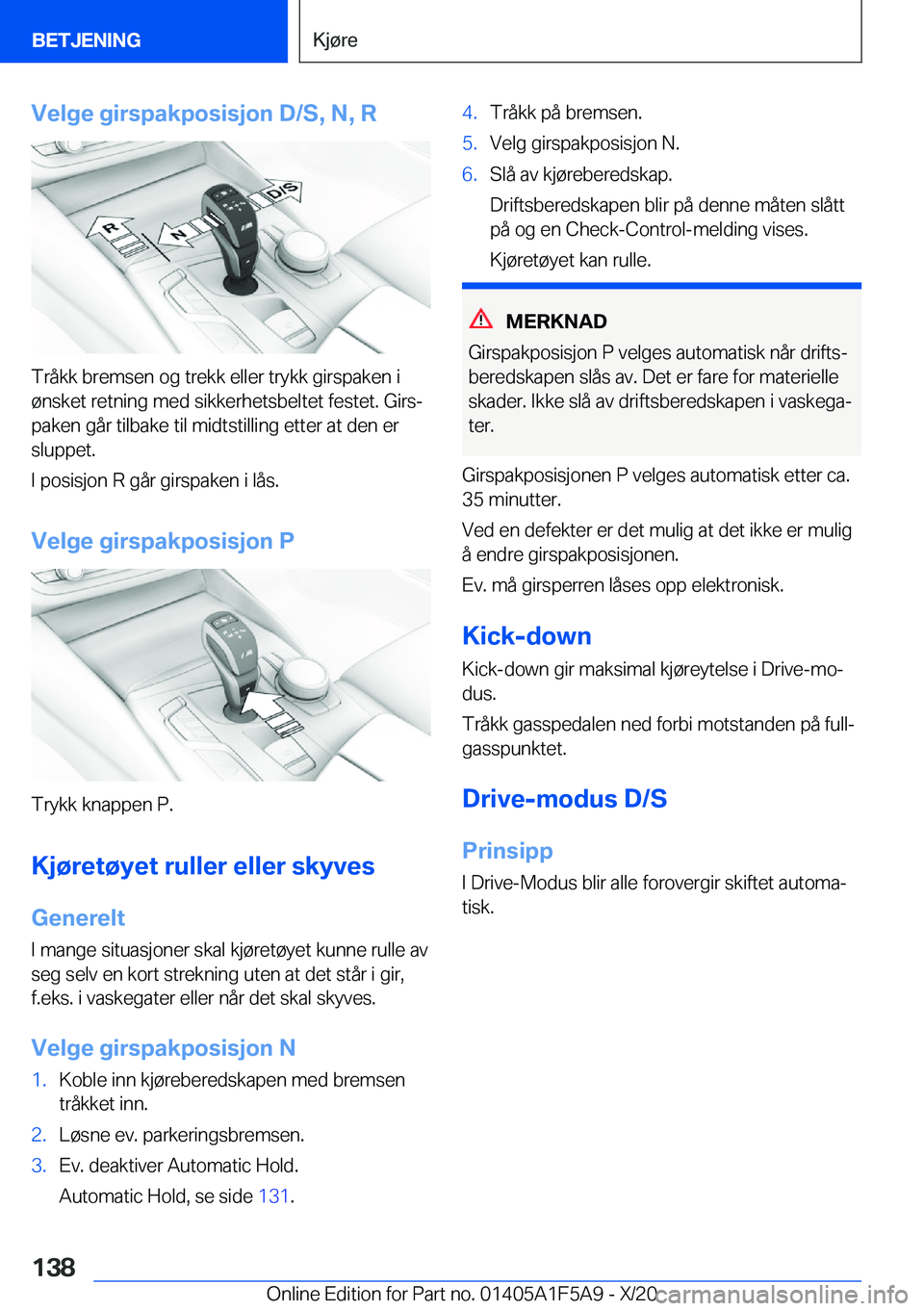 BMW X3 M 2021  InstruksjonsbØker (in Norwegian) �V�e�l�g�e��g�i�r�s�p�a�k�p�o�s�i�s�j�o�n��D�/�S�,��N�,��R
�T�r�å�k�k��b�r�e�m�s�e�n��o�g��t�r�e�k�k��e�l�l�e�r��t�r�y�k�k��g�i�r�s�p�a�k�e�n��i
�