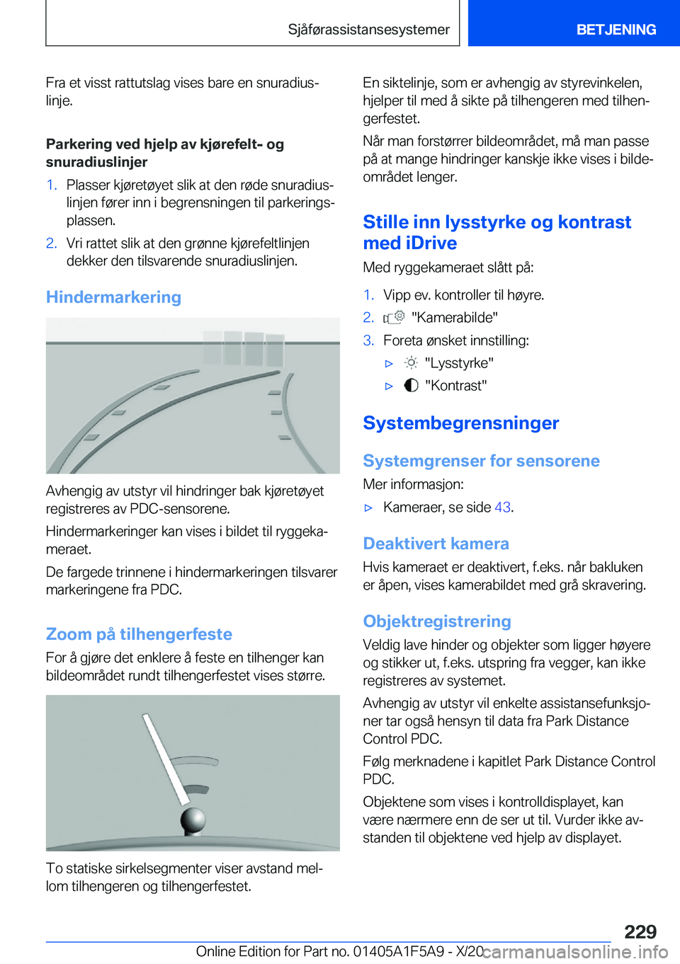BMW X3 M 2021  InstruksjonsbØker (in Norwegian) �F�r�a��e�t��v�i�s�s�t��r�a�t�t�u�t�s�l�a�g��v�i�s�e�s��b�a�r�e��e�n��s�n�u�r�a�d�i�u�sj�l�i�n�j�e�.
�P�a�r�k�e�r�i�n�g��v�e�d��h�j�e�l�p��a�v��k�j�