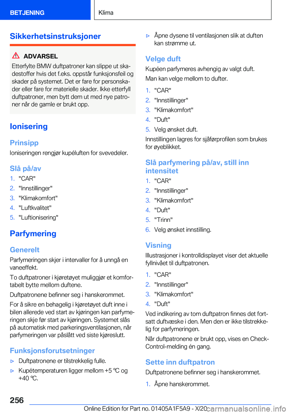 BMW X3 M 2021  InstruksjonsbØker (in Norwegian) �S�i�k�k�e�r�h�e�t�s�i�n�s�t�r�u�k�s�j�o�n�e�r
�A�D�V�A�R�S�E�L
�E�t�t�e�r�f�y�l�t�e��B�M�W��d�u�f�t�p�a�t�r�o�n�e�r��k�a�n��s�l�i�p�p�e��u�t��s�k�aj
�d�e�s�t�o�f�f�e�r��h�v�i�s��d�e�t��f�.�