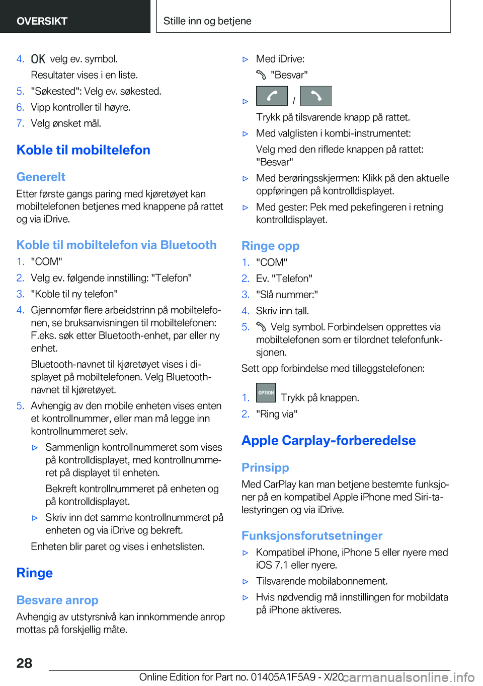 BMW X3 M 2021  InstruksjonsbØker (in Norwegian) �4�.���v�e�l�g��e�v�.��s�y�m�b�o�l�.
�R�e�s�u�l�t�a�t�e�r��v�i�s�e�s��i��e�n��l�i�s�t�e�.�5�.��S�