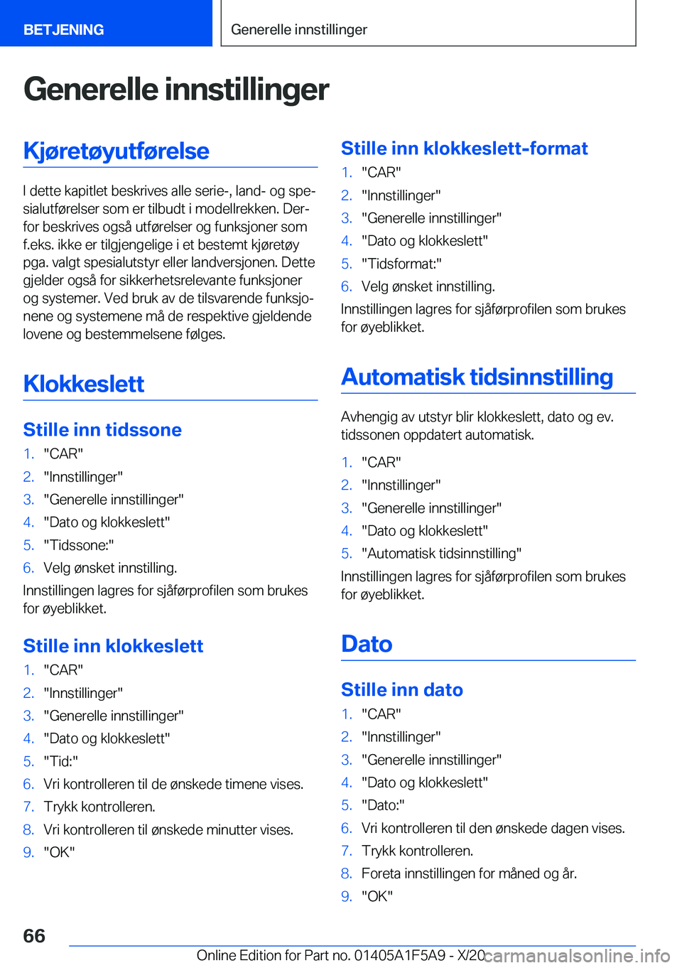 BMW X3 M 2021  InstruksjonsbØker (in Norwegian) �G�e�n�e�r�e�l�l�e��i�n�n�s�t�i�l�l�i�n�g�e�r�K�j�