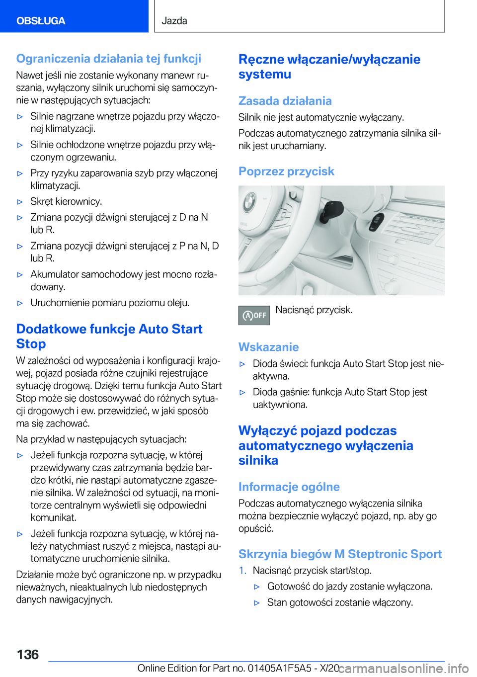 BMW X3 M 2021  Instrukcja obsługi (in Polish) �O�g�r�a�n�i�c�z�e�n�i�a��d�z�i�a�ł�a�n�i�a��t�e�j��f�u�n�k�c�j�i
�N�a�w�e�t��j�e�l�i��n�i�e��z�o�s�t�a�n�i�e��w�y�k�o�n�a�n�y��m�a�n�e�w�r��r�uj
�s�z�a�n�i�a�,��w�y�ł�