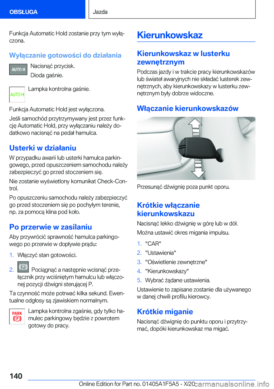 BMW X3 M 2021  Instrukcja obsługi (in Polish) �F�u�n�k�c�j�a��A�u�t�o�m�a�t�i�c��H�o�l�d��z�o�s�t�a�n�i�e��p�r�z�y��t�y�m��w�y�ł�