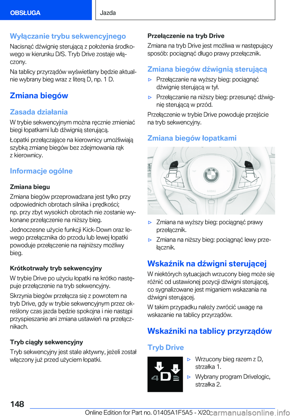 BMW X3 M 2021  Instrukcja obsługi (in Polish) �W�y�ł�ą�c�z�a�n�i�e��t�r�y�b�u��s�e�k�w�e�n�c�y�j�n�e�g�o
�N�a�c�i�s�n�