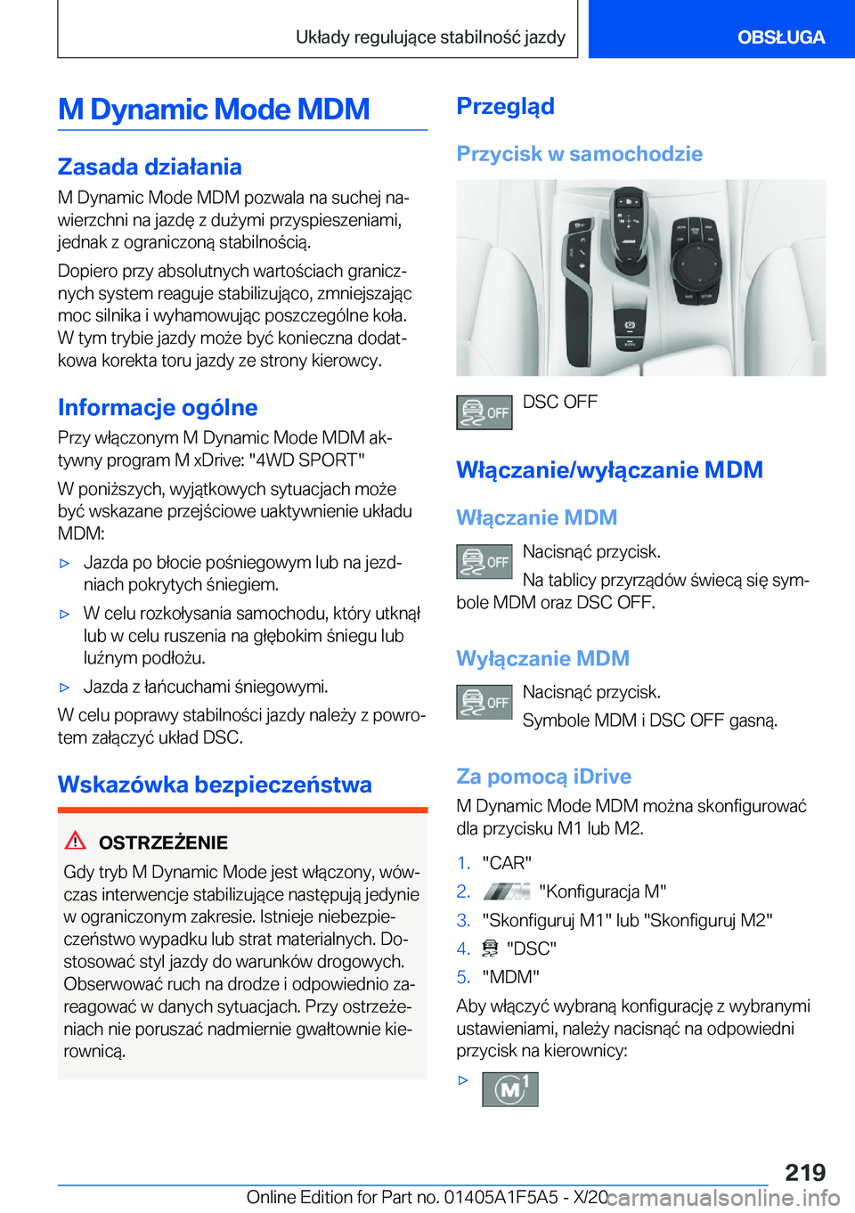 BMW X3 M 2021  Instrukcja obsługi (in Polish) �M��D�y�n�a�m�i�c��M�o�d�e��M�D�M
�Z�a�s�a�d�a��d�z�i�a�ł�a�n�i�a
�M��D�y�n�a�m�i�c��M�o�d�e��M�D�M��p�o�z�w�a�l�a��n�a��s�u�c�h�e�j��n�aj
�w�i�e�r�z�c�h�n�i��n�a��j�a�z�d�