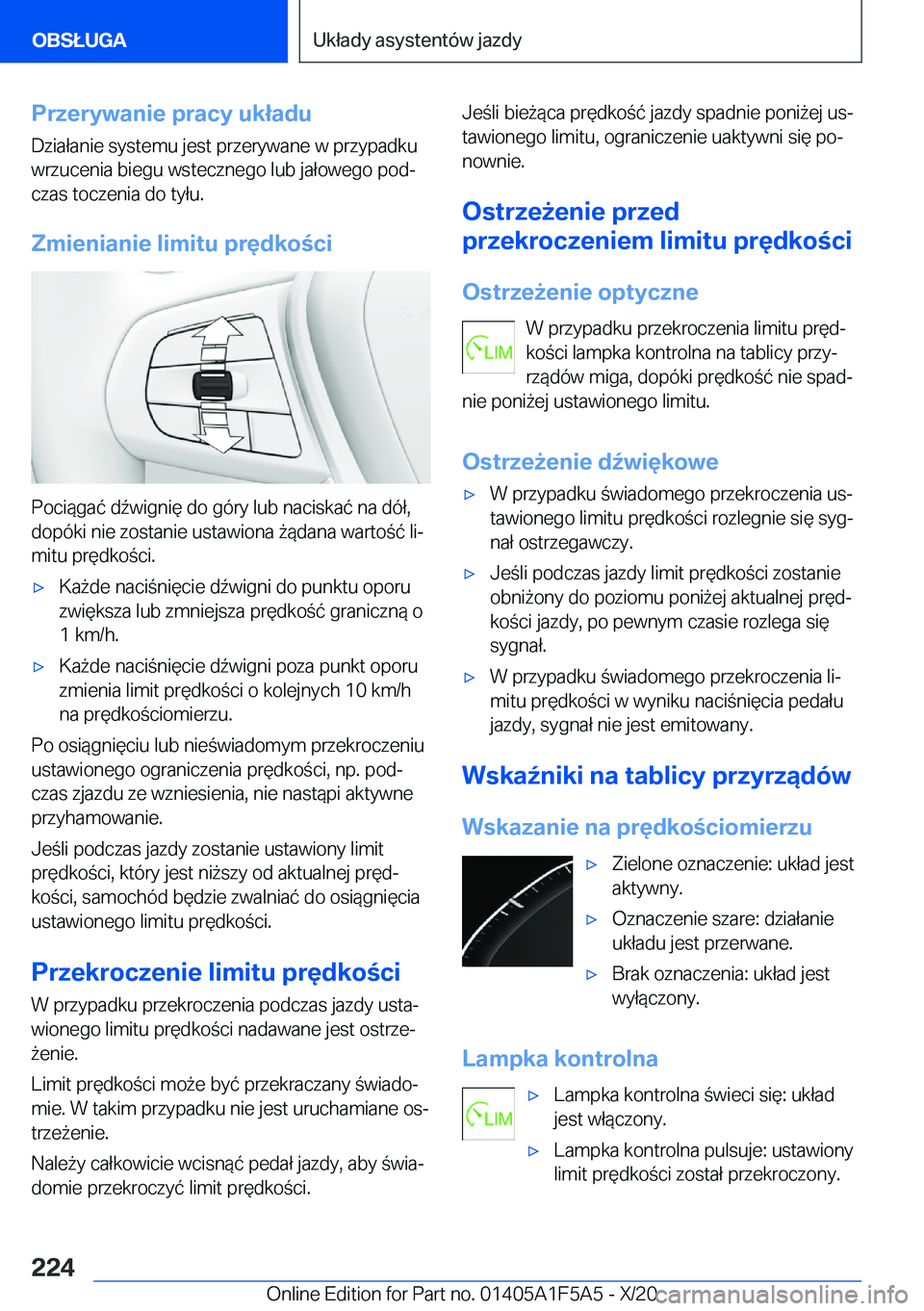 BMW X3 M 2021  Instrukcja obsługi (in Polish) �P�r�z�e�r�y�w�a�n�i�e��p�r�a�c�y��u�k�ł�a�d�u
�D�z�i�a�ł�a�n�i�e��s�y�s�t�e�m�u��j�e�s�t��p�r�z�e�r�y�w�a�n�e��w��p�r�z�y�p�a�d�k�u
�w�r�z�u�c�e�n�i�a��b�i�e�g�u��w�s�t�e�c�z�n�e�g�o��l�u