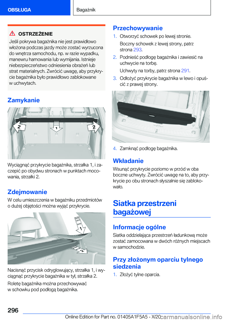 BMW X3 M 2021  Instrukcja obsługi (in Polish) �O�S�T�R�Z�E8�E�N�I�E
�J�e�l�i��p�o�k�r�y�w�a��b�a�g�a9�n�i�k�a��n�i�e��j�e�s�t��p�r�a�w�i�d�ł�o�w�o
�w�ł�o9�o�n�a��p�o�d�c�z�a�s��j�a�z�d�y��m�o9�e��z�o�s�t�a�