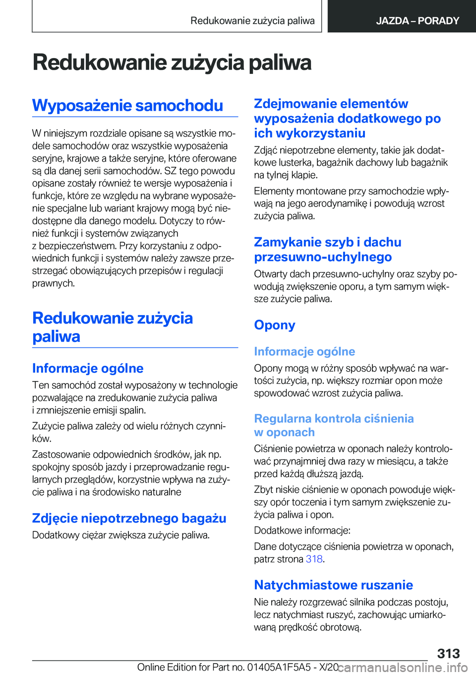 BMW X3 M 2021  Instrukcja obsługi (in Polish) �R�e�d�u�k�o�w�a�n�i�e��z�u9�y�c�i�a��p�a�l�i�w�a�W�y�p�o�s�a9�e�n�i�e��s�a�m�o�c�h�o�d�u
�W��n�i�n�i�e�j�s�z�y�m��r�o�z�d�z�i�a�l�e��o�p�i�s�a�n�e��s�