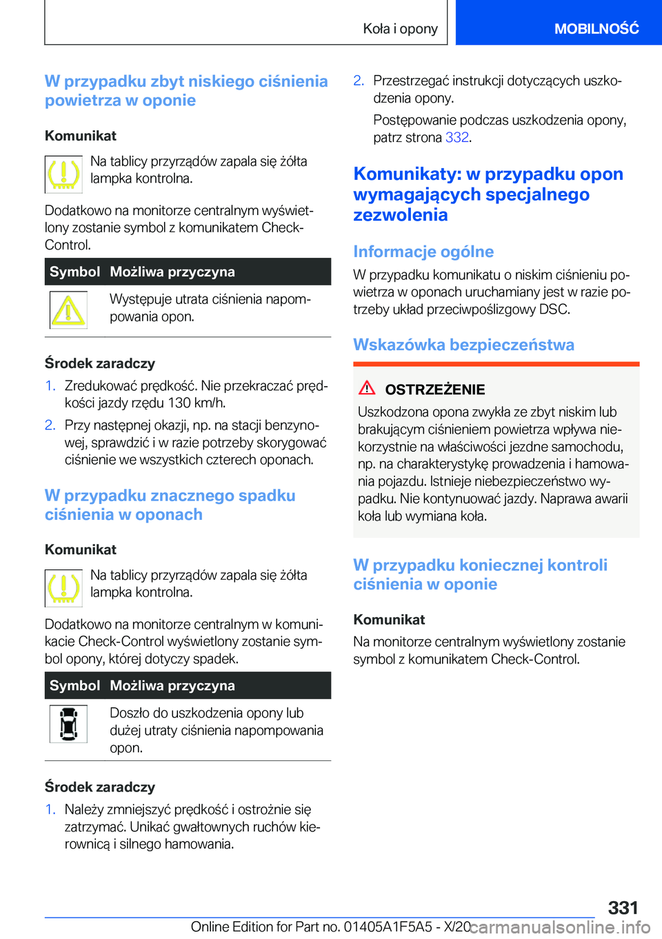 BMW X3 M 2021  Instrukcja obsługi (in Polish) �W��p�r�z�y�p�a�d�k�u��z�b�y�t��n�i�s�k�i�e�g�o��c�i�n�i�e�n�i�a
�p�o�w�i�e�t�r�z�a��w��o�p�o�n�i�e
�K�o�m�u�n�i�k�a�t �N�a��t�a�b�l�i�c�y��p�r�z�y�r�z�