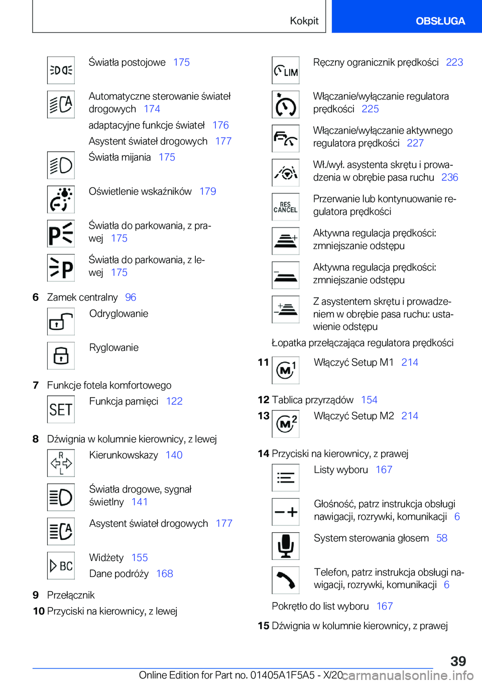 BMW X3 M 2021  Instrukcja obsługi (in Polish) �w�i�a�t�ł�a��p�o�s�t�o�j�o�w�e\_�1�7�5�A�u�t�o�m�a�t�y�c�z�n�e��s�t�e�r�o�w�a�n�i�e��w�i�a�t�e�ł
�d�r�o�g�o�w�y�c�h\_ �1�7�4
�a�d�a�p�t�a�c�y�j�n�e��f�u�n�k�c�j�e��w�i�a�t�e�ł\_ �