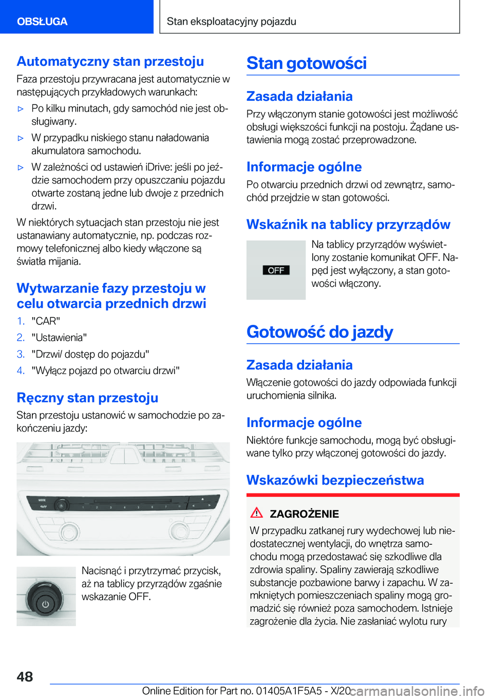 BMW X3 M 2021  Instrukcja obsługi (in Polish) �A�u�t�o�m�a�t�y�c�z�n�y��s�t�a�n��p�r�z�e�s�t�o�j�u�F�a�z�a��p�r�z�e�s�t�o�j�u��p�r�z�y�w�r�a�c�a�n�a��j�e�s�t��a�u�t�o�m�a�t�y�c�z�n�i�e��w
�n�a�s�t�