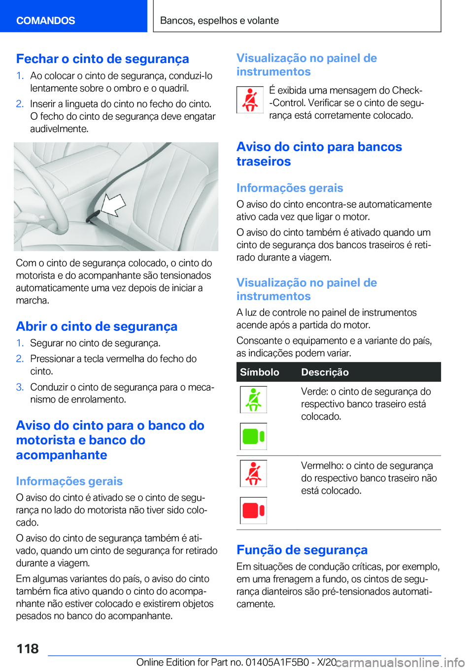 BMW X3 M 2021  Manual do condutor (in Portuguese) �F�e�c�h�a�r��o��c�i�n�t�o��d�e��s�e�g�u�r�a�n�