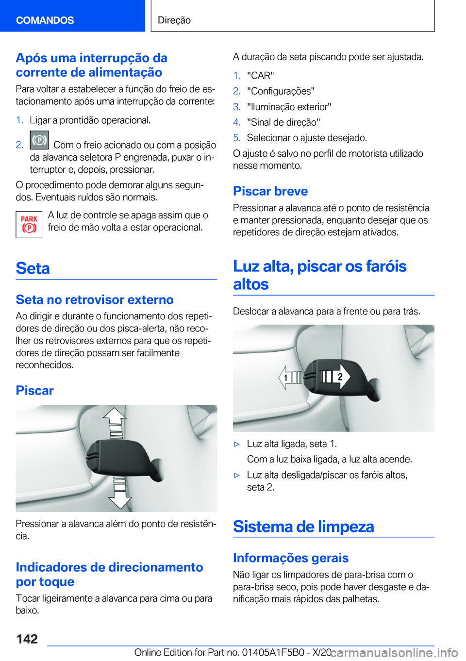 BMW X3 M 2021  Manual do condutor (in Portuguese) �A�p�ó�s��u�m�a��i�n�t�e�r�r�u�p�